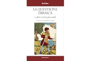 La questione ebraica e altri scritti giovanili