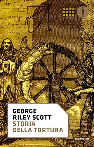 Download Storia della tortura Download Storia della tortura