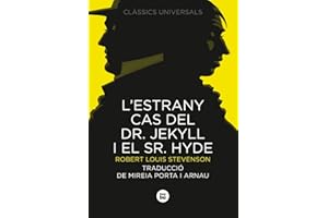 L'estrany cas del Dr. Jekyll i el Sr. Hyde (Clàssics universals)
