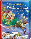 Das große Buch zur Weihnachtszeit: Geschichten, Lieder und Gedichte by 