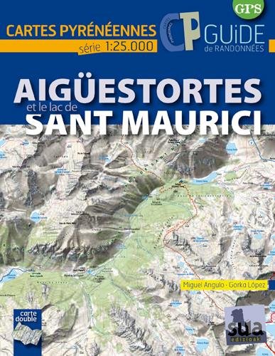 AIGUESTORTES I ESTANY DE SANT MAURICI (Guide+Carte 1/25.000) en ligne AIGUESTORTES I ESTANY DE SANT MAURICI (Guide+Carte 1/25.000) en ligne
