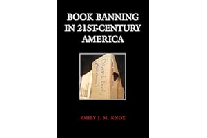 Book Banning in 21st-Century America (Beta Phi Mu Scholars)