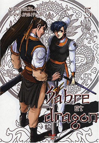 Sabre et Dragon — Tome 5