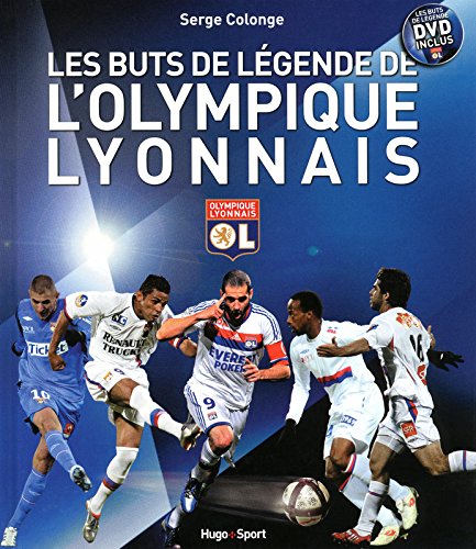 Download Les buts de légende de l'Olympique Lyonnais + DVD Download Les buts de légende de l'Olympique Lyonnais + DVD