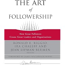 Buy Followership: How Followers are Creating Change and Changing