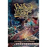 Bite-Sized Magic: 3 (Bliss Bakery Trilogy)