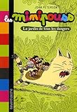 Les minipouss, Tome 2 : Le jardin de tous les dangers