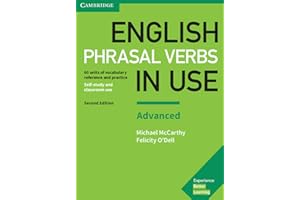 English Phrasal Verbs in Use Advanced Book with Answers: Vocabulary Reference and Practice