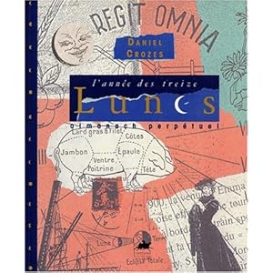L'année des treize lune : Almanach perpétuel