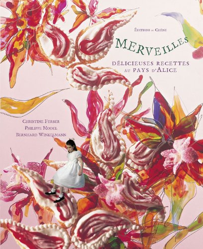 Merveilles, délicieuses recettes au pays d'Alice en ligne Merveilles, délicieuses recettes au pays d'Alice en ligne