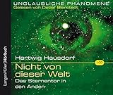 Nicht von dieser Welt, CD: Das Sternentor in den Anden. Unglaubliche Phänomene by 