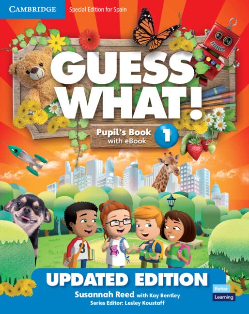 Guess What! Special edition for Spain Updated Level 1 Pupils Book with Enhanced