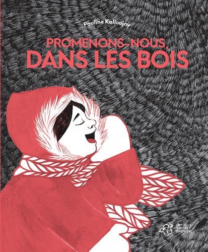 couverture de : Promenons-nous, dans les bois