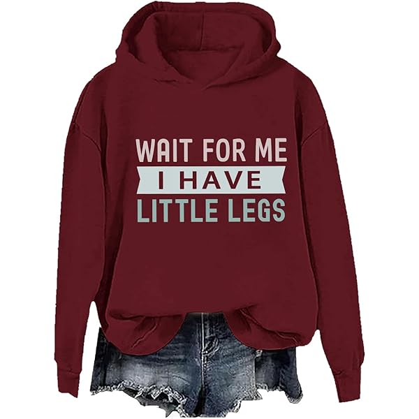 Wait For Me I Have Little Legs Hoodie Grappig Korte Mensen Sarcasme Shirt Unisex, Pink-1, L