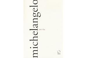 Michelangelo. Una vita