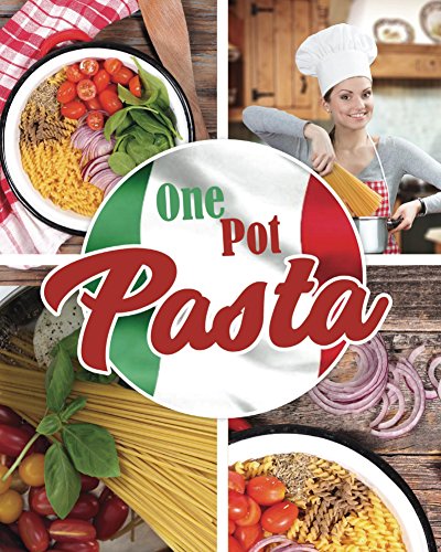 Download One Pot Pasta: Der Küchen-Hit für Pasta-Fans Download One Pot Pasta: Der Küchen-Hit für Pasta-Fans