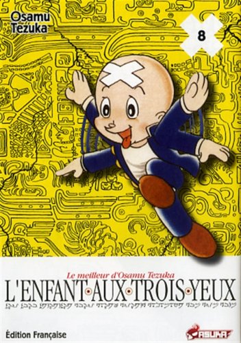 L'Enfant aux trois yeux — Tome 8