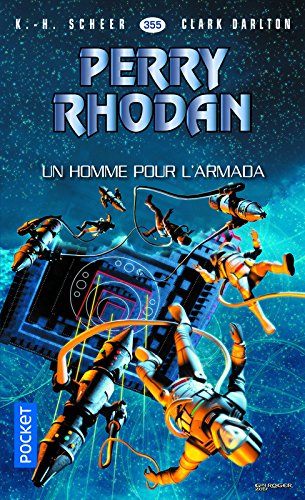 Book's Cover ofPerry Rhodan n355 Un homme pour lArmada
