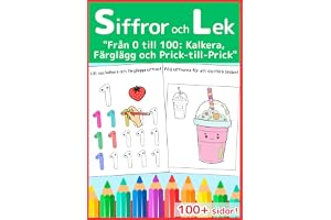 Siffror och Lek från 0 till 100: Serien Börja med Glädje: Stor övningsbok för förskolan: Lär dig skriva siffror med kalkering
