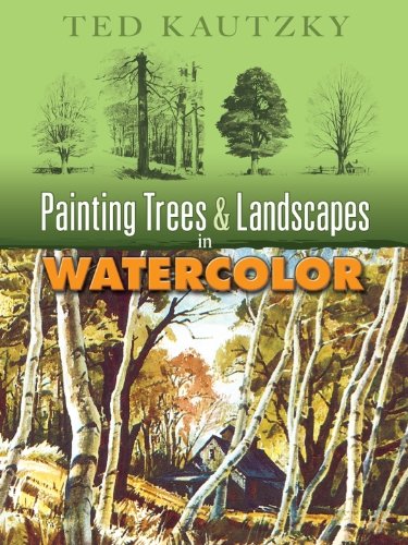 Painting Trees and Landscapes in Watercolor (Dover Art Instruction) (English Edition)