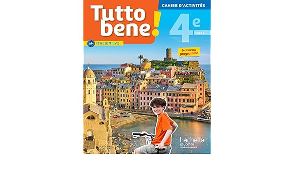 Amazonin Buy Tutto Bene Italien Cycle 4 4e Lv2 Cahier - 