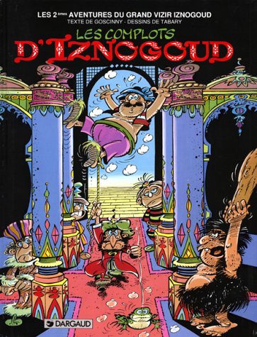 couverture de : Les complots d'Iznogoud