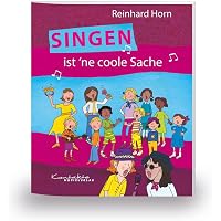 Singen Ist ne Coole Sache CD Horn Reinhard Amazon de B cher singen-ist-ne-coole-sache-cd-horn-reinhard-amazon-de-b-cher