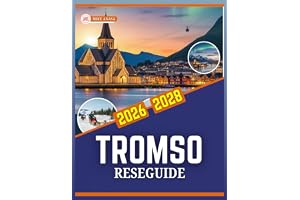 TROMSÖ RESEGUIDE 2026 TILL 2028