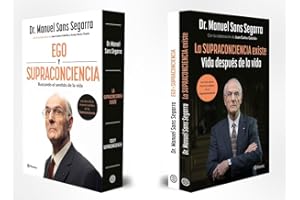 Estuche Dr. Sans Segarra (La Supraconciencia existe + Ego y Supraconciencia): Las dos obras imprescindibles del Dr. Manuel Sa