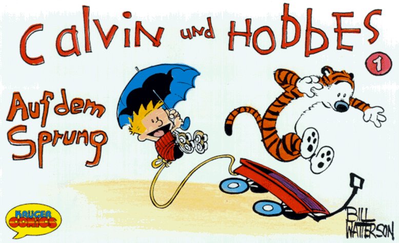 Download Calvin und Hobbes, Kleinausgabe, Bd.1, Auf dem Sprung Download Calvin und Hobbes, Kleinausgabe, Bd.1, Auf dem Sprung