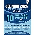 Physics Wallah PW JEE MAIN 2025 January Session 1 (22 -29 Jan) 10 Solved Paper with 5 Mock Test As Per Session 1 Paper l With Rank Predictor and Weightage Analysis