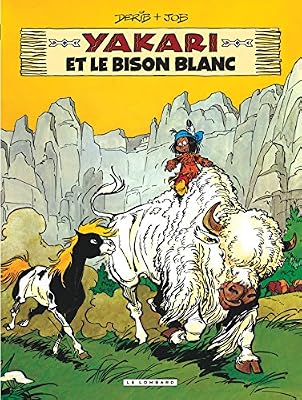 Yakari - tome 2 - YAKARI ET LE BISON BLANC