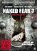 Naked Fear 3 (2009) ( From the Shadows ) ( Naked Fear Three ) [ Origine Tedesco, Nessuna Lingua Italiana ]