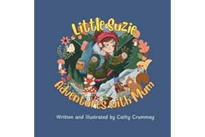 Little Suzie Adventures with Mum