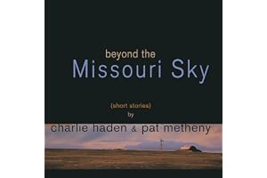 Beyond The Missouri Sky