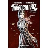 Tabancalı Kız (Ciltli: ''Cinai Melodram''