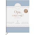 Opa, erzähl mal! | Elma van Vliet: Das Erinnerungsalbum deines Lebens | Das Original. Persönliches Geschenk für den Großvater