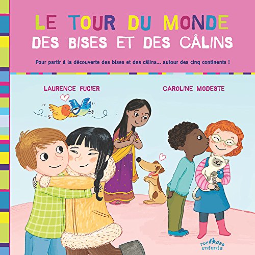 <a href="/node/20820">Le tour du monde des bises et des câlins</a>