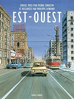jaquette livre Est-Ouest - tome 0 - Est-Ouest