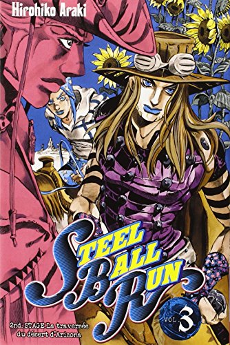 Steel Ball Run - Jojo's Bizarre Adventure Saison 7 — Tome 3