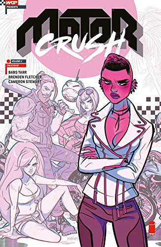 Motor Crush Volume 2 (MOTOR CRUSH TP)