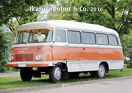 Ikarus, Robur & Co. 2016: Busse in der DDR