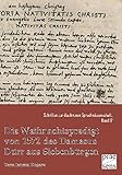 Image de Die Weihnachtspredigt von 1571 des Damasus Dürr aus Siebenbürgen: Studien zu Textaufbau und Homiletik (Schriften zur diachronen Sprachwissenschaft)