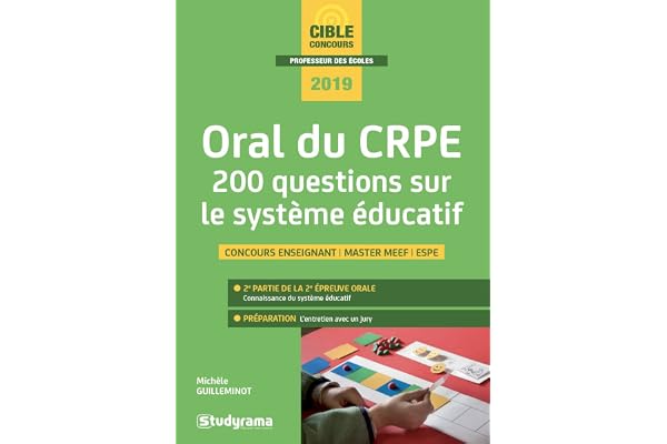 Oral du crpe 200 questions sur le système éducatif: Concours enseignant MASTER MEEF ESPE