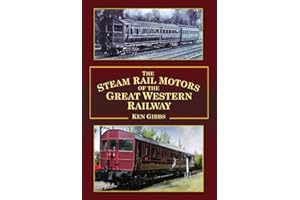 The Steam Rail Motors of the Great Western Railway