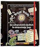 The Boys' Book: Das außergewöhnliche Handbuch für abenteuerliche Jungs by 