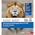 La nuova biologia.blu. Il corpo umano. Ediz. PLUS. Per le Scuole superiori. Con e-book. Con espansione online
