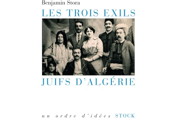 LES TROIS EXILS JUIFS D'ALGERIE