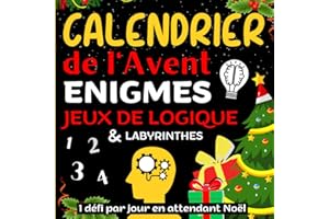 Calendrier de l'Avent énigmes: livre 25 défis pour ados malins et adultes en attendant Noël | Calendrier de l'Avent famille original | cahier ... ans pour booster son cerveau avant les fêtes