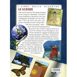 Le scienze. Dal big bang a internet